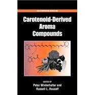Carotenoid-Derived Aroma Compounds