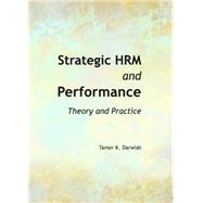 Strategic HRM and Performance