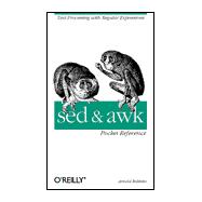 Sed, Awk and Regular Expressions Pocket Reference