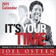It's Your Time; 2011 Day-to-Day Calendar