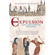 Expulsion England's Jewish Solution