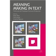 Meaning Making in Text Multimodal and Multilingual Functional Perspectives