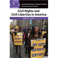Civil Rights and Civil Liberties in America