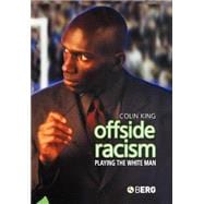 Offside Racism Playing the White Man