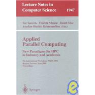 Applied Parallel Computing: New Paradigms for Hpc in Industry and Computing Proceedings : 5th International Workshop, Para 2000, Bergen, Norway, June 18-20, 2000 : Proceedings