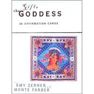 The Gifts of the Goddess: 36 Affirmation Cards