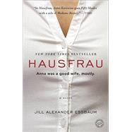 Hausfrau A Novel