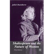 Shakespeare and the Nature of Women, Third Edition