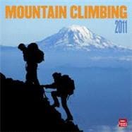 Mountain Climbing 2011 Calendar