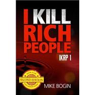I Kill Rich People