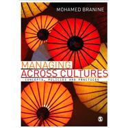 Managing Across Cultures : Concepts, Policies and Practices