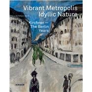 Vibrant Metropolis / Idyllic Nature