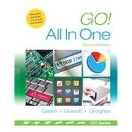 Go! All in One Computer Concepts and Applications