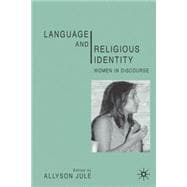 Language and Religious Identity Women in Discourse