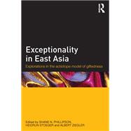 Exceptionality in East Asia: Explorations in the actiotope model of giftedness