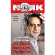 Mr. Monk Goes to the Firehouse