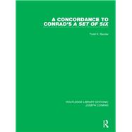 A Concordance to Conrad's A Set of Six