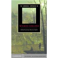 The Cambridge Companion to Wilkie Collins