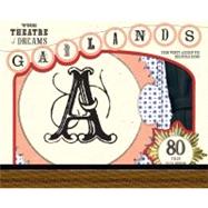 Theatre of Dreams Garlands