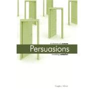 Persuasions : A Dream of Reason Meeting Unbelief