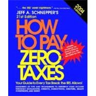 How to Pay Zero Taxes, 2004