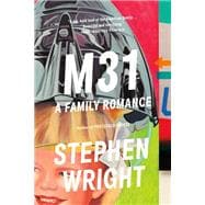 M31 A Family Romance