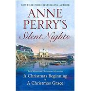 Anne Perry's Silent Nights Two Victorian Christmas Mysteries