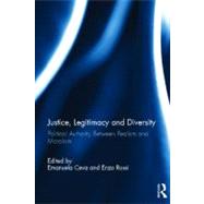 Justice, Legitimacy, and Diversity: Political Authority Between Realism and Moralism