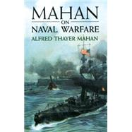 Mahan on Naval Warfare