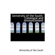University of the South : Catalogue and Announcement