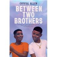 Between Two Brothers