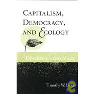 Capitalism, Democracy, and Ecology,9780252067297