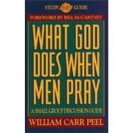What God Does When Men Pray