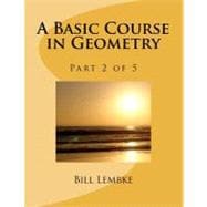 A Basic Course in Geometry