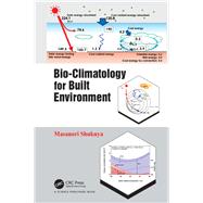 Bio-Climatology for the Built Environment