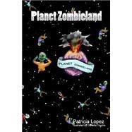 Planet Zombieland