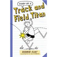 Diary of a Track and Field Titan