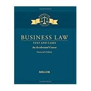 Business Law Text & Cases - An Accelerated Course