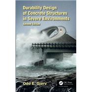 Durability Design of Concrete Structures in Severe Environments, Second Edition