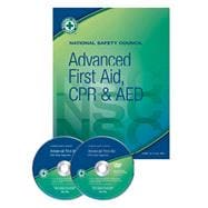 NSC Advanced FA, CPR & AED Student Textbook (Product # 791030025)) Training Center # 1052458 Instructor ID 1052459
