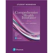 Student Workbook for Comprehensive Health Insurance Billing, Coding, and Reimbursement