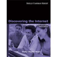 Discovering the Internet: Complete Concepts and Techniques, 3rd Edition