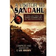 A Visitor to Sandahl