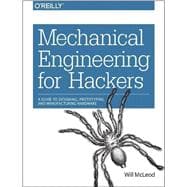 Mechanical Engineering for Hackers