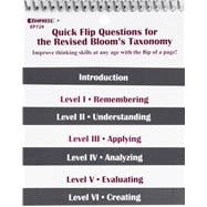 Quick Flip Questions for Bloom's Revised Taxonomy