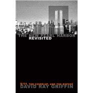 The New Pearl Harbor Revisited,9781566567299