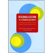 Regionalization in a Globalizing World : A Comparative Perspective on Forms, Actors and Processes