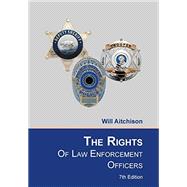 The Rights of Law Enforcement Officers