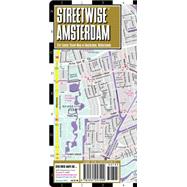 Streetwise Amsterdam: City Center Street Map of Amsterdam, Netherlands