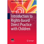 Introduction to Rights-based  Direct Practice with Children